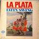 La Plata Sextette - Latin Swing