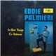 Eddie Palmieri, Eddie Palmieri And His 